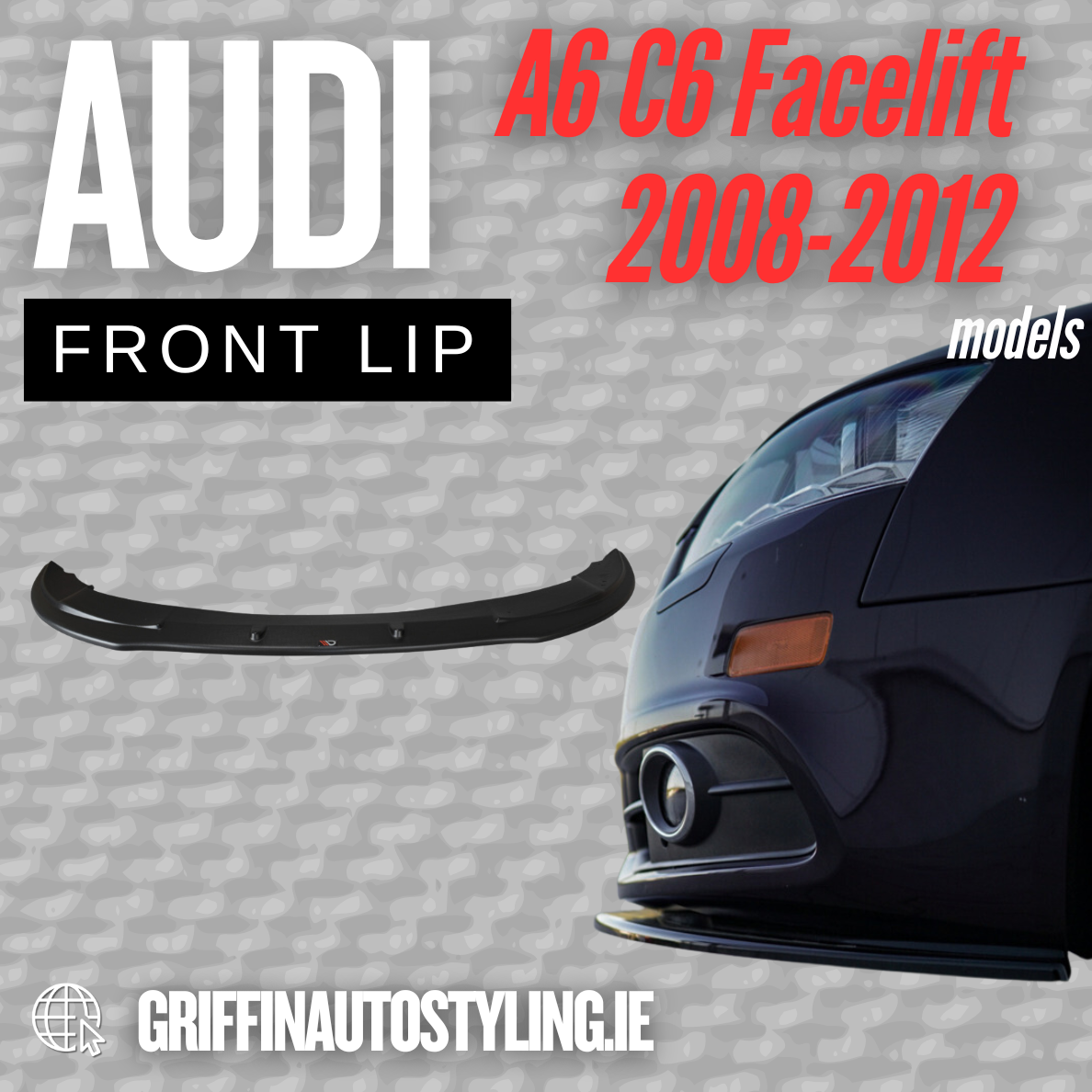 Maxton Design Audi A6 C6 Facelift S-Line 2008-2012 Front Lip – Gloss Black