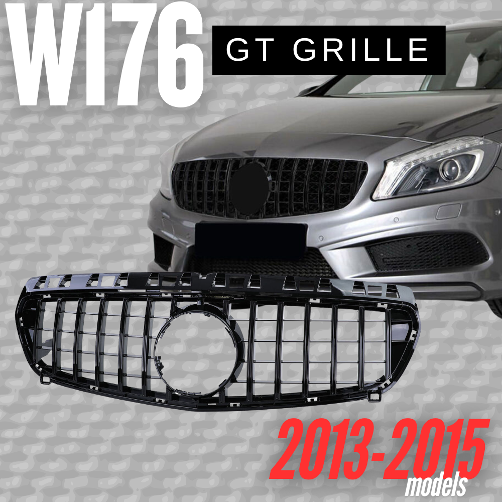 2013-2015 W176 GT Grille GLOSS BLACK