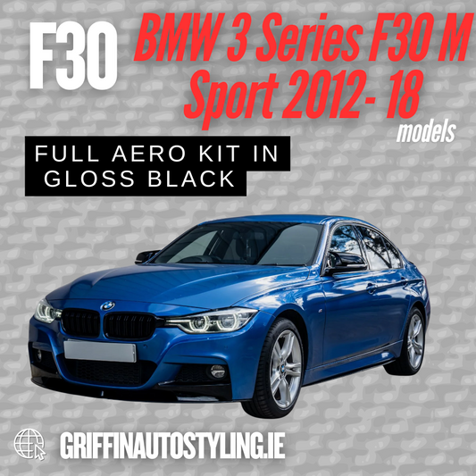 BMW 3 Series F30 M Sport 2012-2018 Gloss Black Full Aero Body Kit