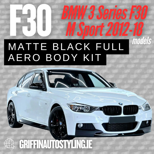 BMW 3 Series F30 M Sport 2012-2018 Matte Black Full Aero Body Kit